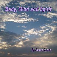 Body, Mind and Spirit CD Cover Image